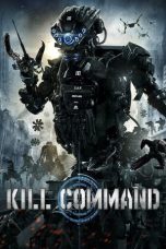 Nonton film Kill Command (2016)