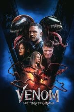 Nonton film Venom: Let There Be Carnage (2021)